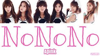 【 カナルビ  日本語字幕  歌詞 】NoNoNo  Apink 에이핑크 [upl. by Ellenwad]