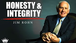 HONESTY AND INTEGRITY  Jim Rohn InspirationalMotivational Speech [upl. by Hinze]