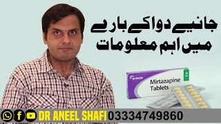 Important Information About Mirtazapine Remeron  Mirtazapine Side Effects  Dr Aneel Shafi [upl. by Berriman]