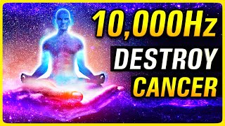 DESTROY CANCR CELLS with this 10000hz 528Hz Healing frequency Music [upl. by Marina]