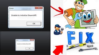 How to fixquot Unable to Initialized by SteamAPIquot in all Softwares [upl. by Marji181]