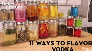 11 Ways to Flavor Vodka [upl. by Ybbil419]