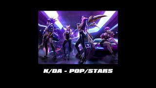 KDA  POPSTARS 1시간 [upl. by Yrrok]