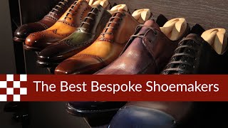 Who are the Best Bespoke Shoemakers in the World [upl. by Charline440]