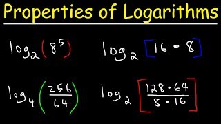 Properties of Logarithms [upl. by Sadler]