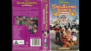 Sing Along Songs  Disneyland Fun 1992 UK VHS [upl. by Nyvlem168]