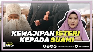 Ustazah Asma Harun  Kewajipan Isteri Kepada Suami  Perjanjian Suami dengan Allah  Wali Allah [upl. by Siddon478]