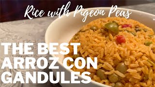 HOW TO MAKE ARROZ CON GANDULES  RICE WITH PIGEON PEAS RECIPE [upl. by Adnawaj]