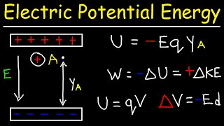 Electric Potential Energy [upl. by Zinah]