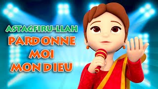 ASTAGHFIRULLAH  édition 2018  Français  Clip Officiel [upl. by Enilehcim311]