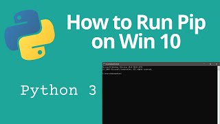 How to Run PIP install From Windows 10 Command Prompt To Install Python Packages [upl. by Rico435]