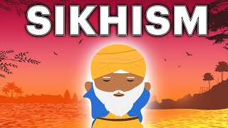 Sikhism Explained [upl. by Benedic]