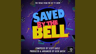 Saved By The Bell Main Theme From quotSaved By The Bellquot [upl. by Enyahc210]