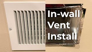 Quick Howto Install Inwall Vent for Easy DIY HVAC Ductwork [upl. by Ynnob]