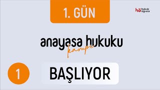 1 Anayasa Hukuku Kampı Başlıyor [upl. by Trojan]