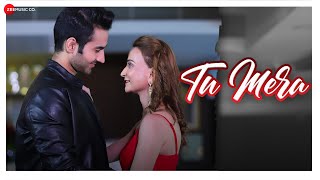 Tu Mera  Official Music Video  Sonali Jain Karan Manocha  Altamash Faridi Antara Mitra  Rashid [upl. by Der230]