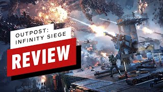 Outpost Infinity Siege Review [upl. by Emmalee]