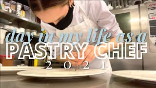 DAY IN MY LIFE AS A PASTRY CHEF 2021  BOSTON [upl. by Elia749]