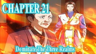 Dominate The Three Realms Chapter 21 English Sub  Manhua ES [upl. by Notserp]