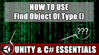 How to Use FindObjectOfType in Unity and other similar Find methods [upl. by Adnauq288]