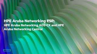 HPE Aruba Networks Central Enhancements  Monitoring Your Network with HPE Aruba Networks Central [upl. by Marybeth533]