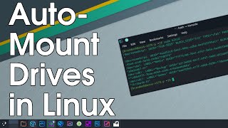 How to Auto Mount Drives in Linux on Boot [upl. by Laertnom]