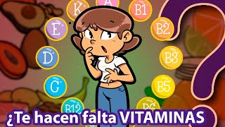 Oye ¿Te hacen falta vitaminas [upl. by Gnihc]