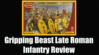 Gripping Beast Late Roman Infantry Plastic Box Set Review [upl. by Renrew]