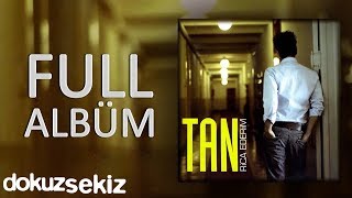 Tan Taşçı  Rica Ederim Full Albüm [upl. by Nwahsuq]