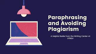 Paraphrasing and Avoiding Plagiarism [upl. by Eitsirhc]