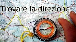 Cartografia  Trovare la direzione con la bussola [upl. by Riley]