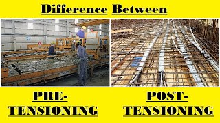 Pre Tensioning VS Post Tensioning [upl. by Alyhs]