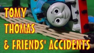 TOMY Thomas the Tank Engine amp His Friends Accidents [upl. by Shermie]