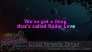 Radar Love  Golden Earring Lyrics Karaoke  goodkaraokesongscom [upl. by Eeryn261]