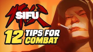 12 SIFU Combat Tips [upl. by Jennings]