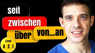 Time Prepositions German  seit zwischen über and von…an  A2 Level  YourGermanTeacher [upl. by Aan]