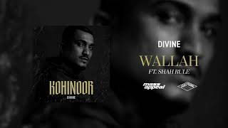 DIVINE Feat Shah Rule  Wallah Official Audio [upl. by Gnil]