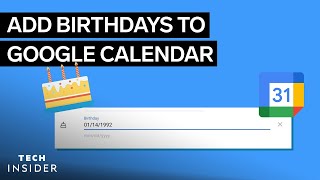 How To Add Birthdays To Google Calendar [upl. by Darleen436]