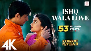 Ishq Wala Love  SOTY  Alia Bhatt Sidharth Malhotra Varun Dhawan  Neeti Mohan  4K [upl. by Anyah411]