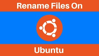 How To Rename Any File In Ubuntu Linux Terminal [upl. by Atinav188]