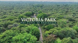 Victoria Park The Lungs of Bhavnagar [upl. by Dnalevets]