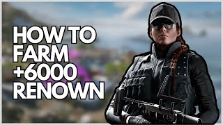 How To Farm Renown In Rainbow Six Siege [upl. by Ahtelat]