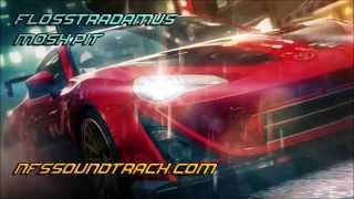 Flosstradamus  Mosh Pit NFS No Limits BETA Soundtrack [upl. by Ymiaj]