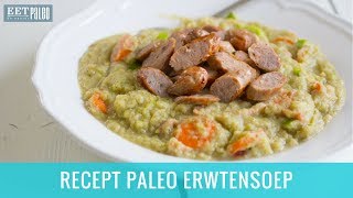 Recept Paleo Erwtensoep  Snert Zonder Erwten [upl. by Mendelson52]