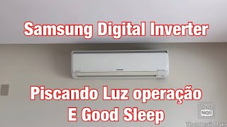 Problema Samsung Inverter piscando Operação e Good sleep [upl. by Brockie]