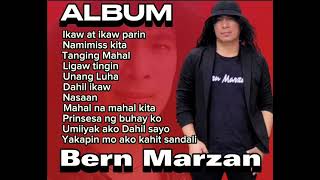 ALBUM  Bern Marzan [upl. by Gelb]