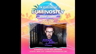 Judge Jules FULL SET  Luminosity Beach Festival 30062019 [upl. by Lihcox362]