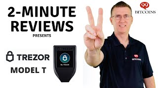 TREZOR Model T Review in 2 minutes 2024 updated [upl. by Okim673]