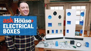 How to Choose an Electrical Box  Ask This Old House [upl. by Lsiel]