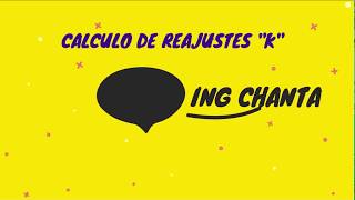 COMO CALCULAR LOS REAJUSTES “K” DE UNA LIQUIDACIÓN FINAL DE OBRA 15 ING CHANTA 2020 [upl. by Vernita]